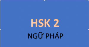 Ngữ pháp HSK 2
