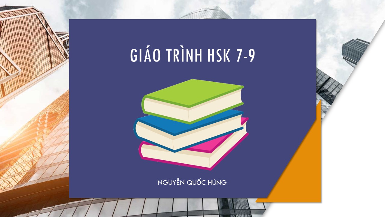 Khóa học HSK 7-9